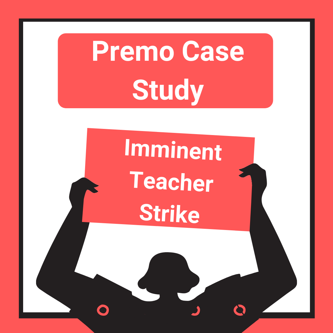 Teacher Strike School District Premo Case Study